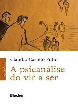 cover image of A Psicanálise do Vir a Ser